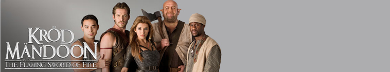 Kröd Mändoon And The Flaming Sword Of Fire Kröd Mändoon and the Flaming Sword of Fire • TV Show (2009)