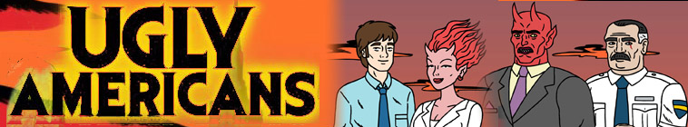 Ugly Americans Deutsch Ugly Americans Deutsch